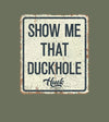 Duckhole 2.0 Sign